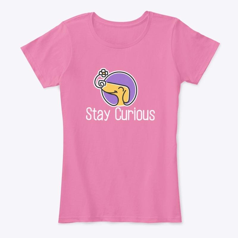 Just Stay Curious!