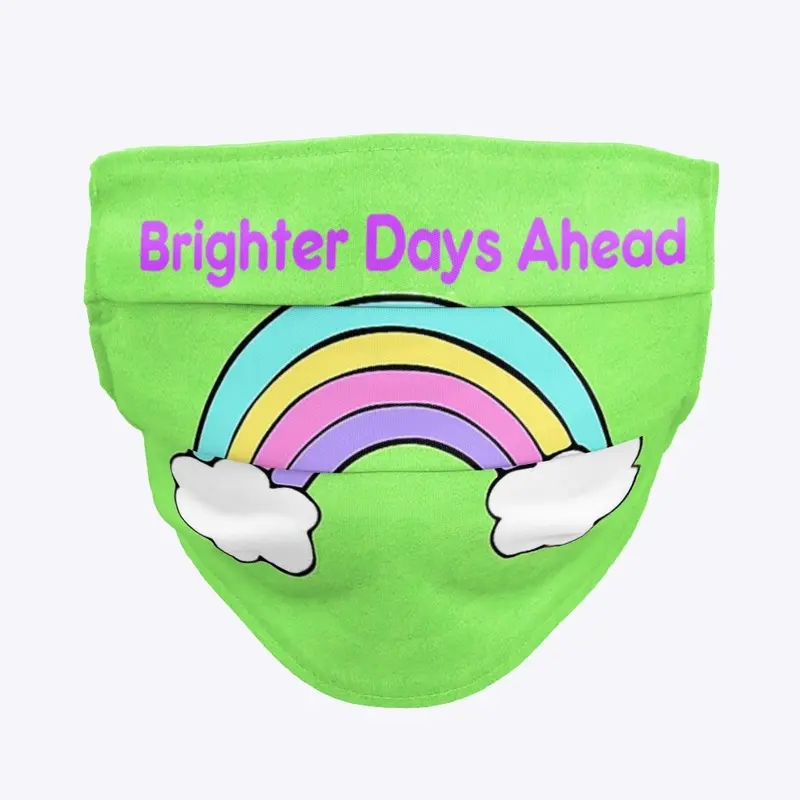 Brighter Days Ahead