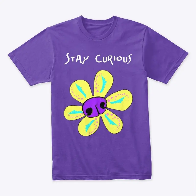 Stay Curious Unisex